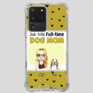 Custom Dog Mom Phone Case with “Full-time Dog Mom” Graphic – Add Your Name - 89Prints