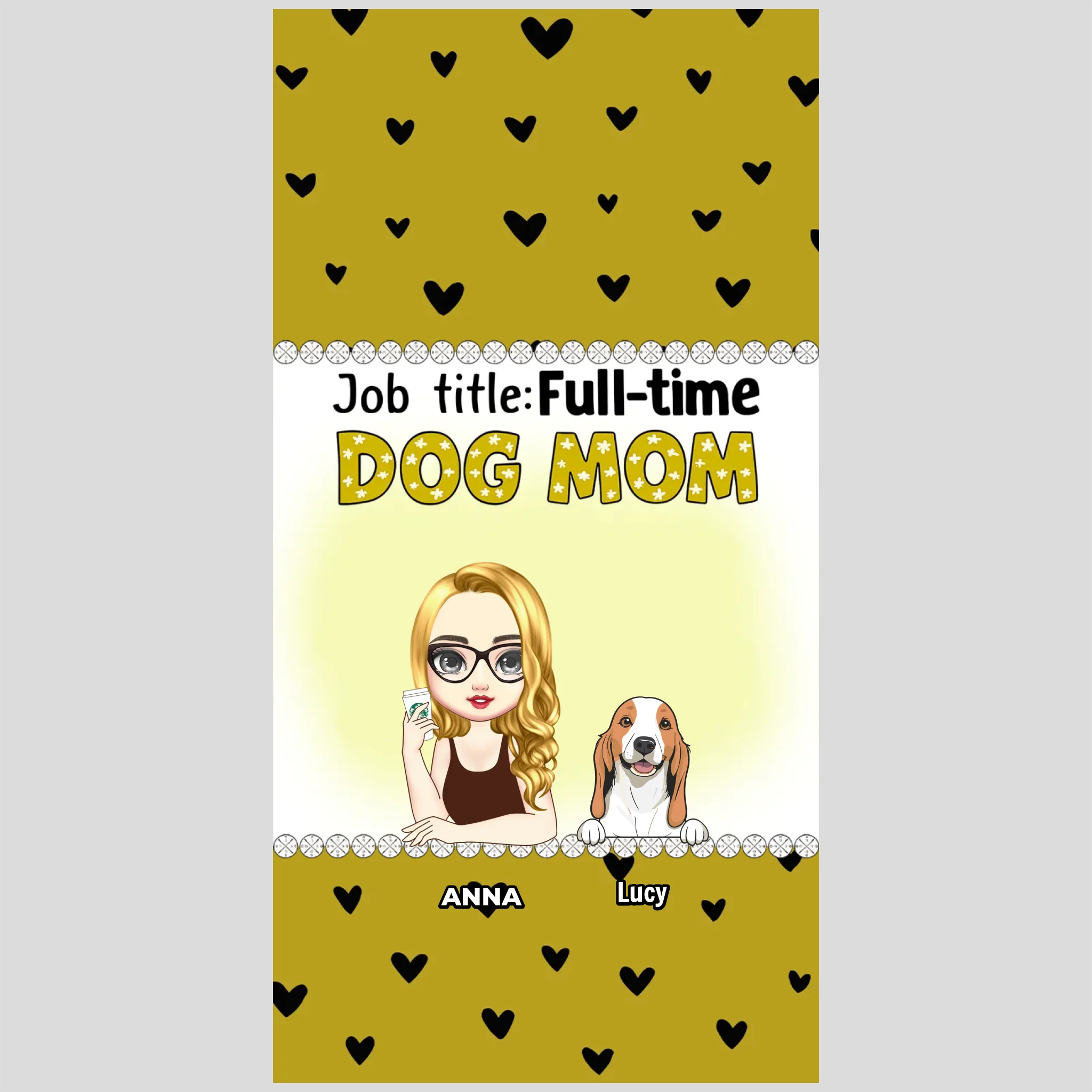 Custom Dog Mom Phone Case with “Full-time Dog Mom” Graphic – Add Your Name - 89Prints