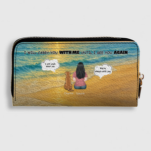 I Will Carry You With Me – Custom Memorial Dog Wallet, Personalized Person & Dog Beach Scene Purse - 89Prints