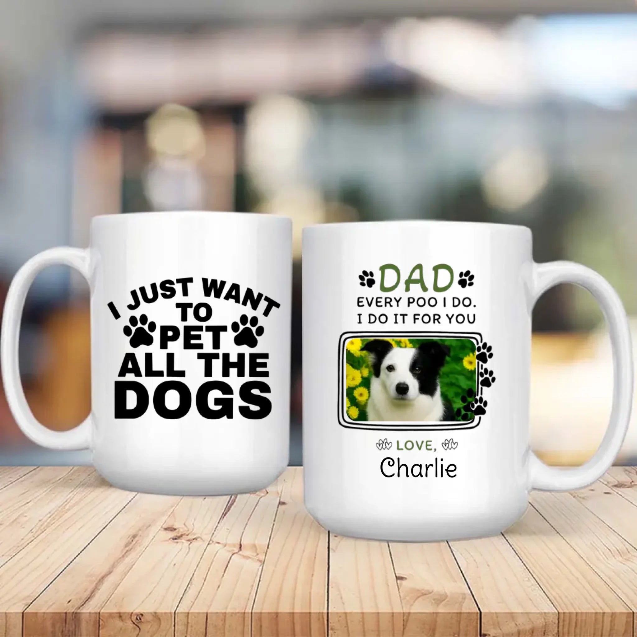 Personalized Dog Mug – “Every Poo I Do, I Do It for You” with Custom Pet Photo & Name – 89Prints