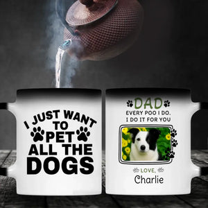 Personalized Dog Mug – “Every Poo I Do, I Do It for You” with Custom Pet Photo & Name – 89Prints