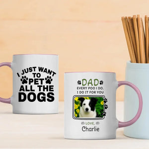 Personalized Dog Mug – “Every Poo I Do, I Do It for You” with Custom Pet Photo & Name – 89Prints