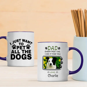 Personalized Dog Mug – “Every Poo I Do, I Do It for You” with Custom Pet Photo & Name – 89Prints