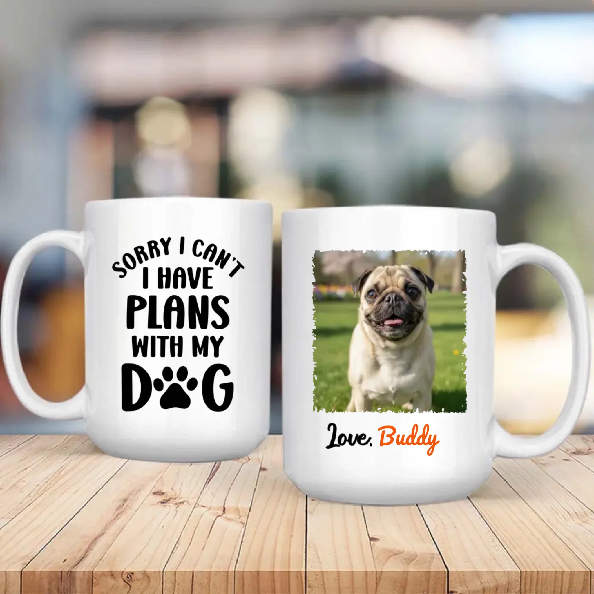 Customized Pug Mug Gift With The Quote 
