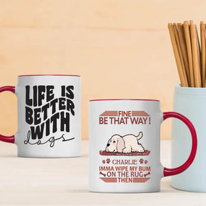 Custom American Cocker Spaniel Mug - Fine, Be That Way - Personalized Dog Clipart Gift - 89Prints