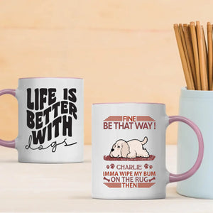 Custom American Cocker Spaniel Mug - Fine, Be That Way - Personalized Dog Clipart Gift - 89Prints