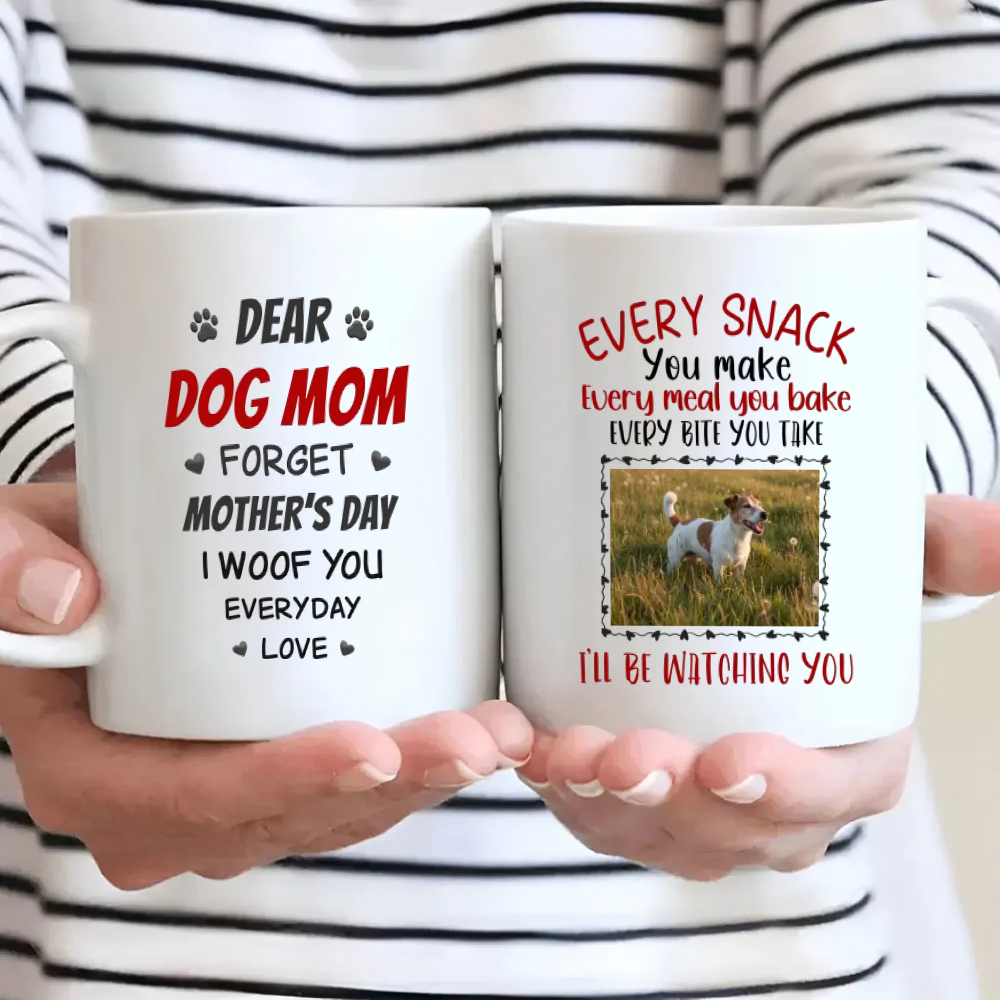 Customized Jack Russell Terrier Mug With Photo For Dog Lovers - Every Snack You Make I'll Be Watching You - 89Prints