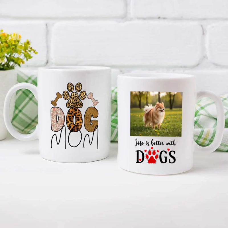Customized Pomeranian Mug With Photo For Dog Lovers - Dog Mom & Life Is Better With Dogs - 89Prints