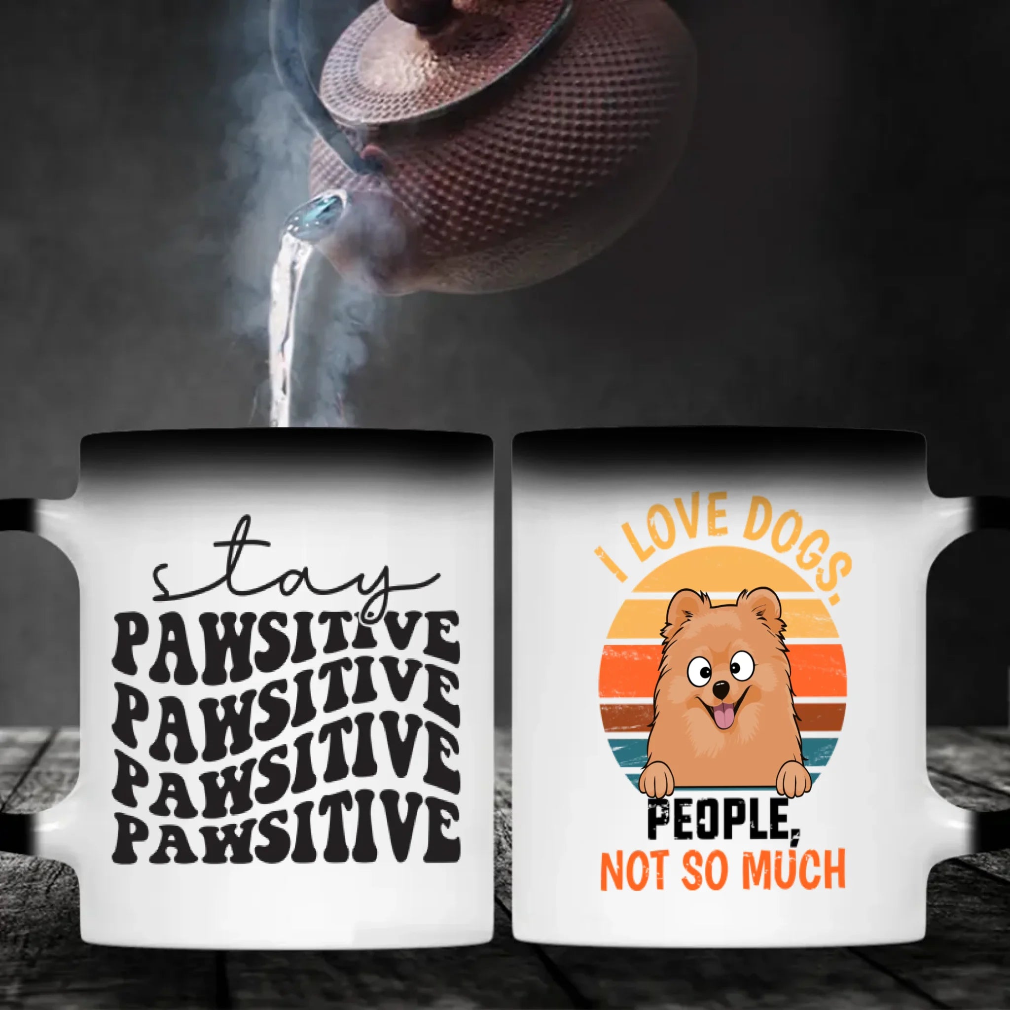 Customized Pomeranian Mug For Dog Lovers - Stay Pawsitive - I Love Dogs, People Not So Much - 89Prints