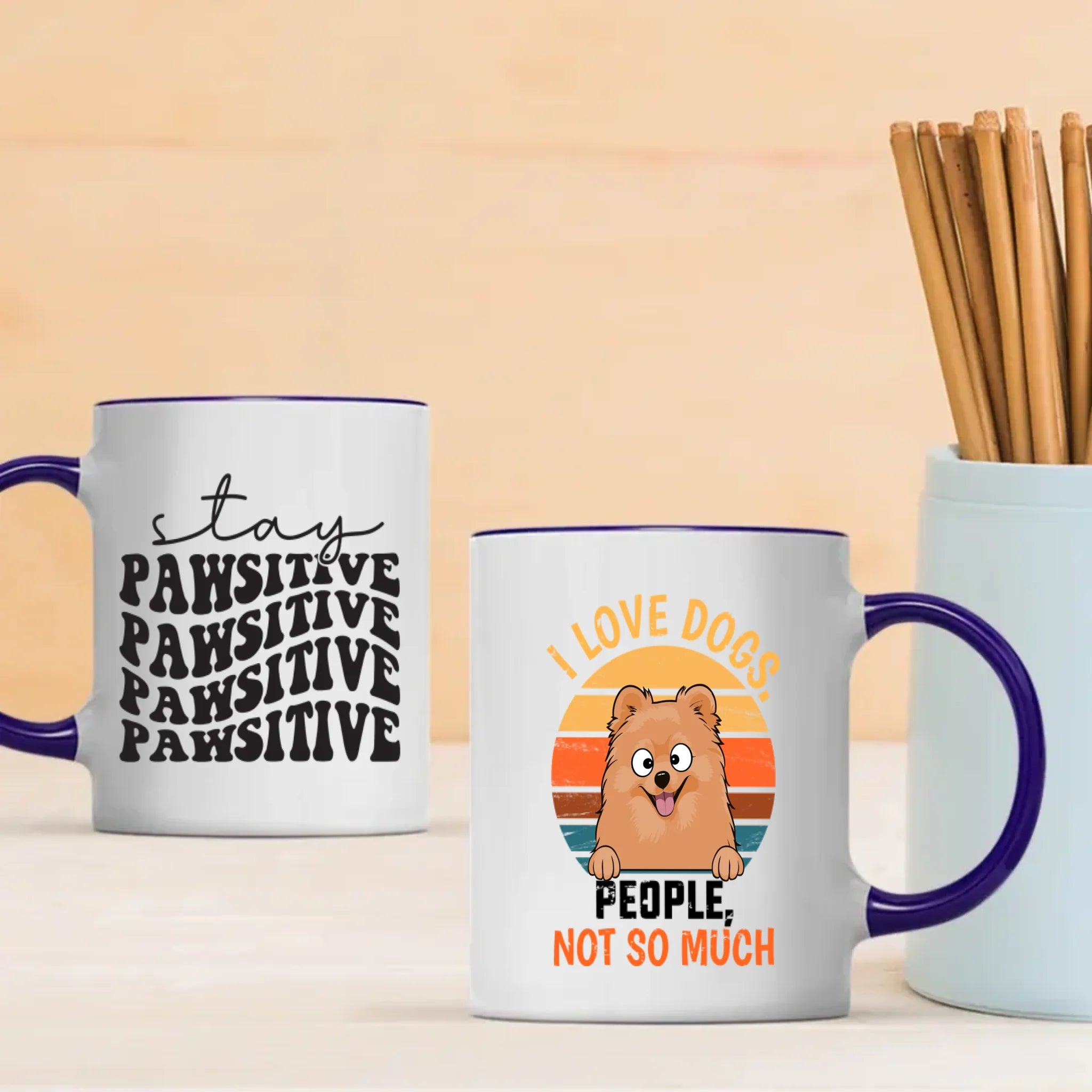 Customized Pomeranian Mug For Dog Lovers - Stay Pawsitive - I Love Dogs, People Not So Much - 89Prints