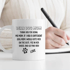 Customized Rottweiler Mug For Dog Mom - You Had Me At Woof - Dear Dog Mom - 89Prints