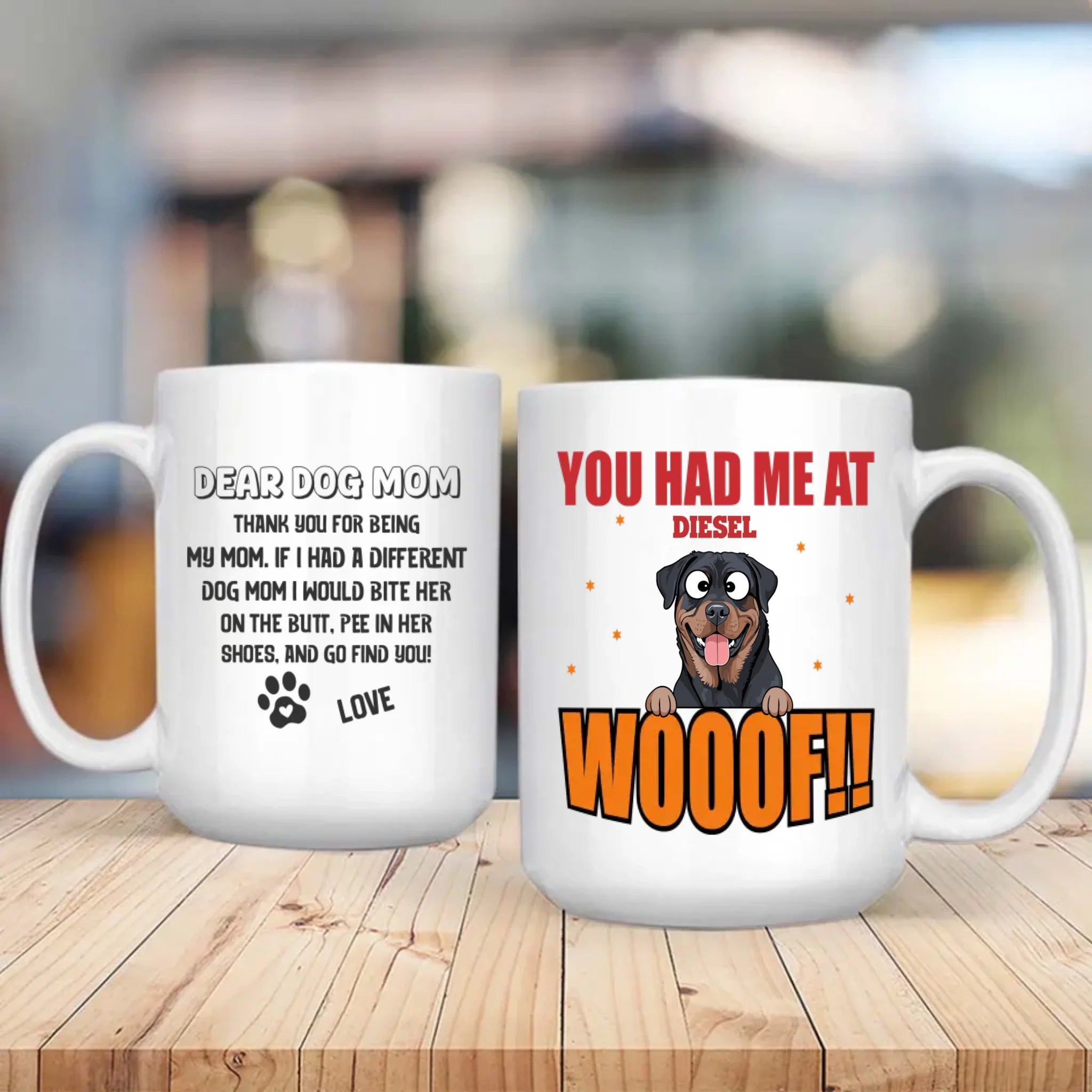 Customized Rottweiler Mug For Dog Mom - You Had Me At Woof - Dear Dog Mom - 89Prints