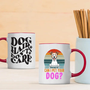 Customized Jack Russell Terrier Mug - Dog Hair Don't Care - Can I Pet Your Dog? - 89Prints