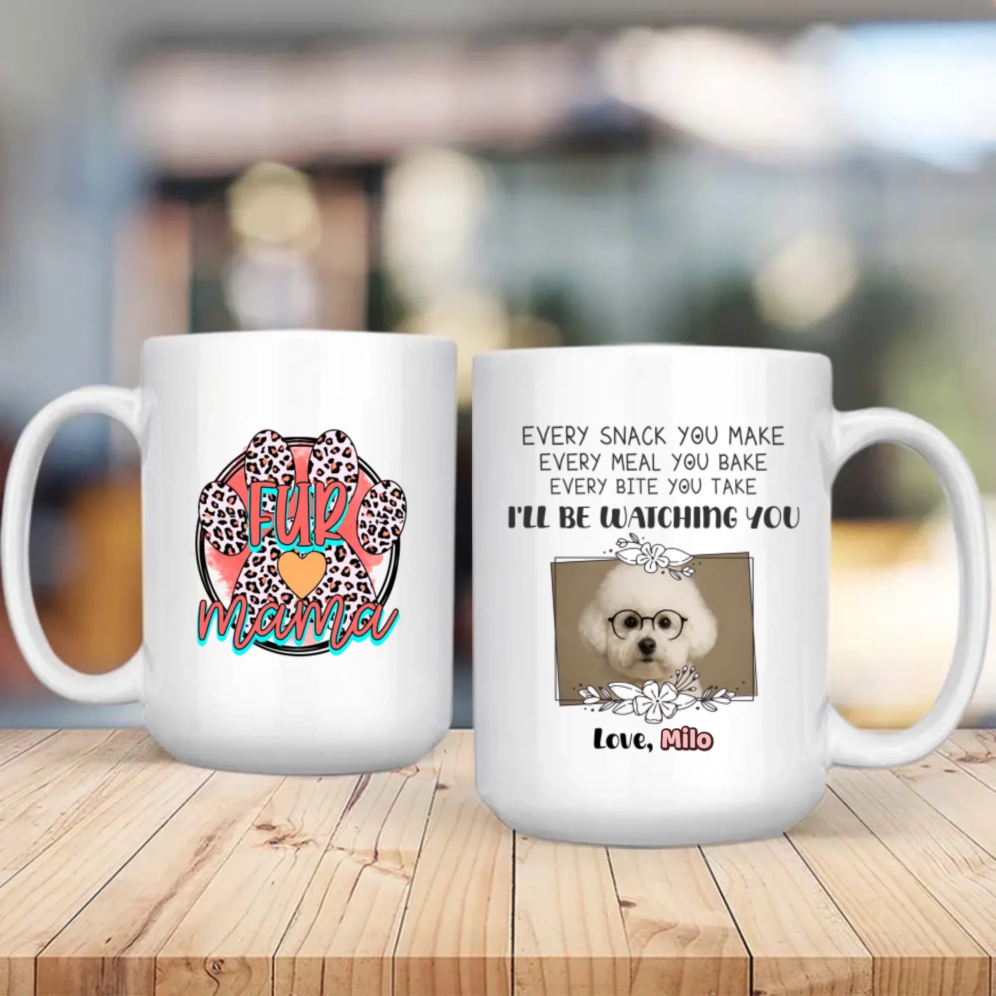 Personalized Bichon Frise Mug – I'll Be Watching You With Custom Upload Photo And Name - 89Prints