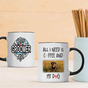 Customized Rottweiler Mug - Pet Groomer Life With Custom Photo for Personalization - 89Prints