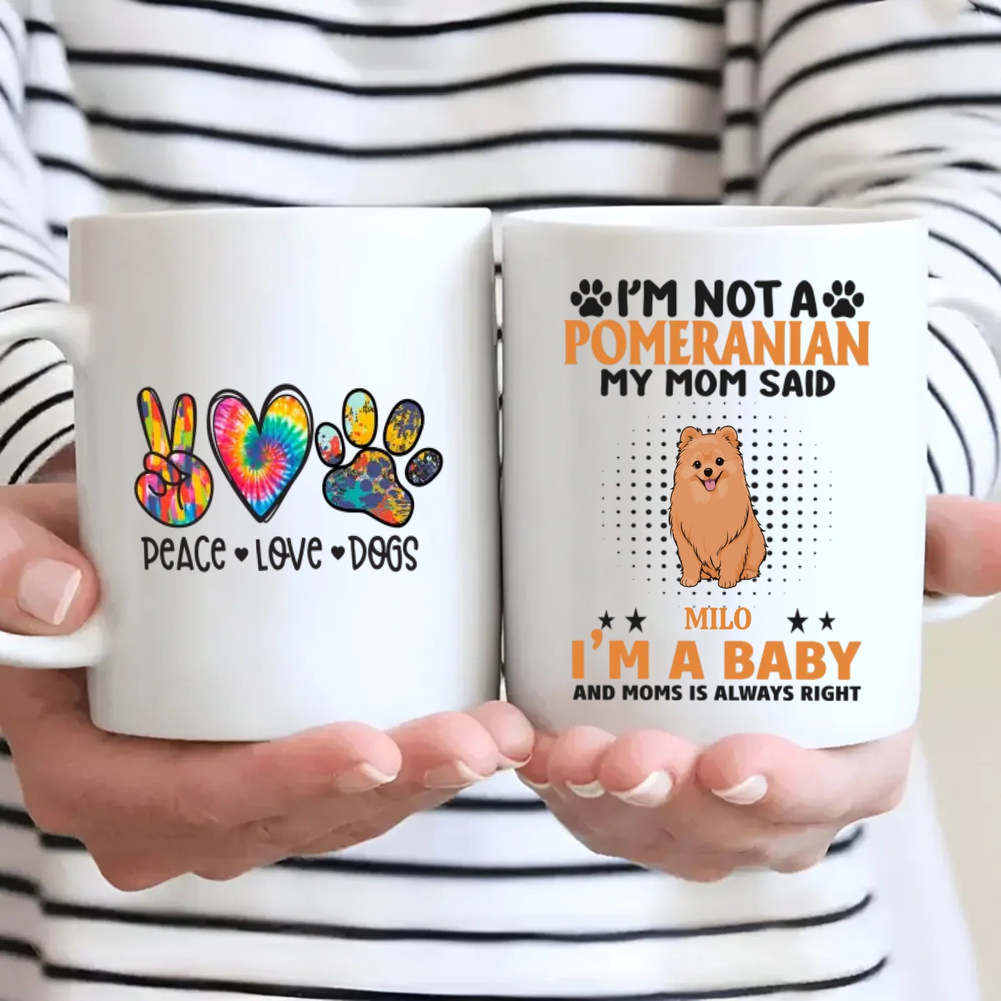 Custom Pomeranian Mug - I'm Not A Pomeranian My Mom Said I'm A Baby - 89Prints