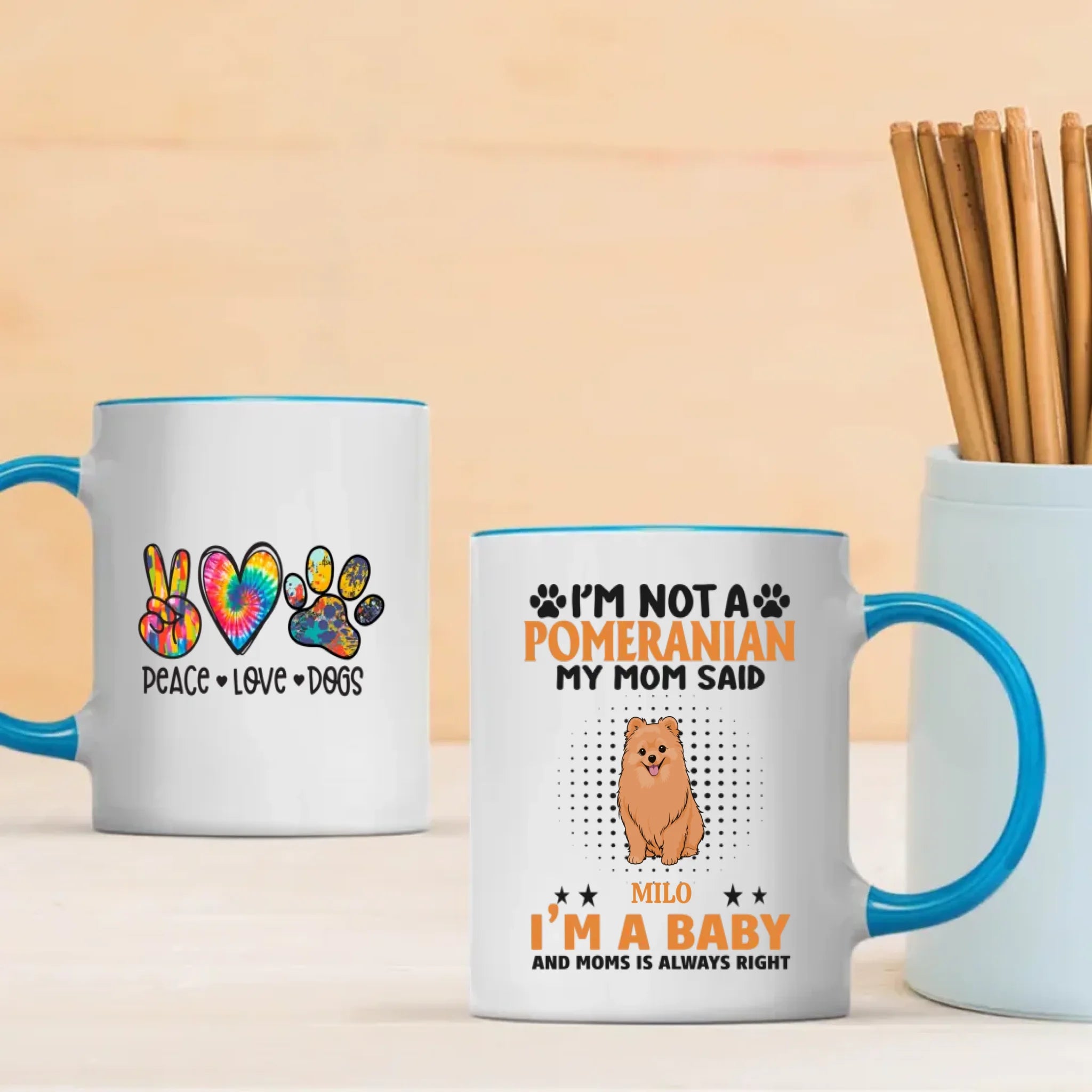 Custom Pomeranian Mug - I'm Not A Pomeranian My Mom Said I'm A Baby - 89Prints