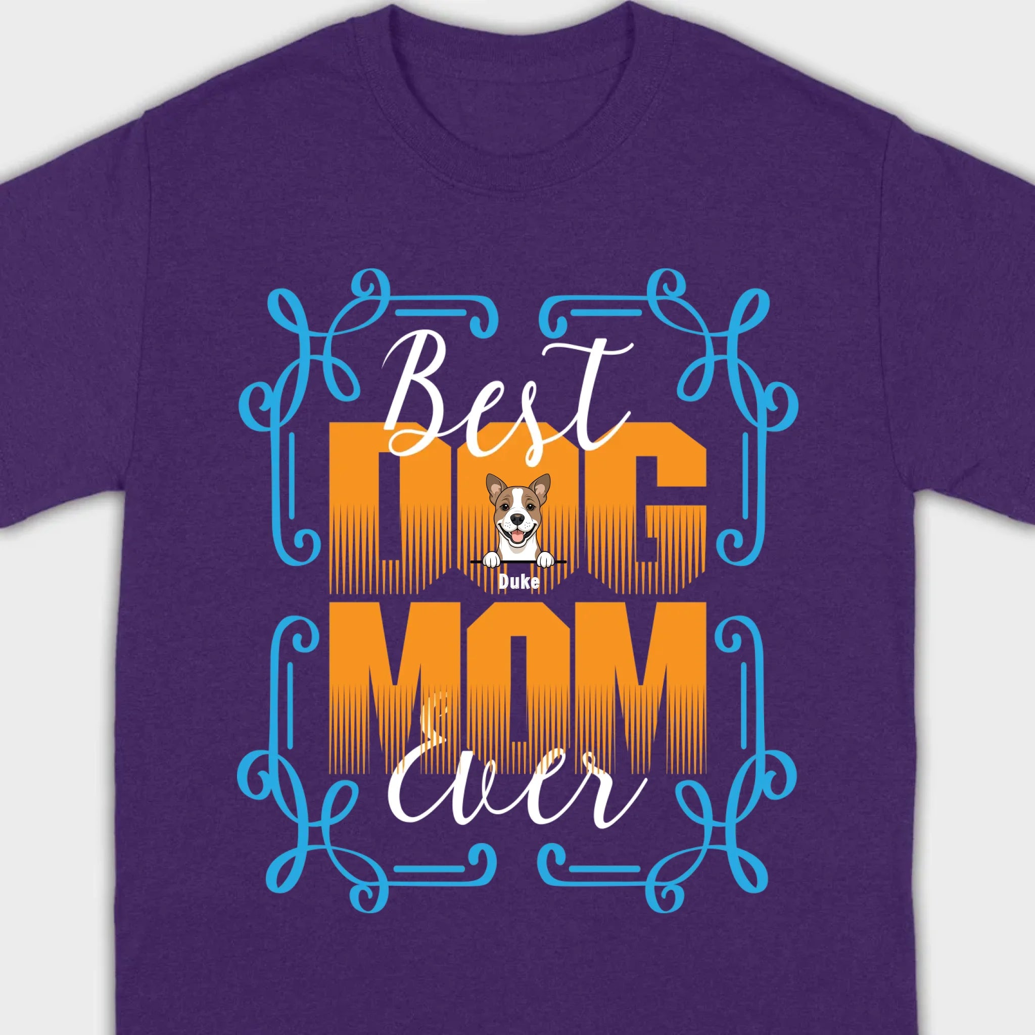 Custom Dog T-Shirt - Personalized 'Best Ever Dog Mom' With Dog Clipart – 89Prints