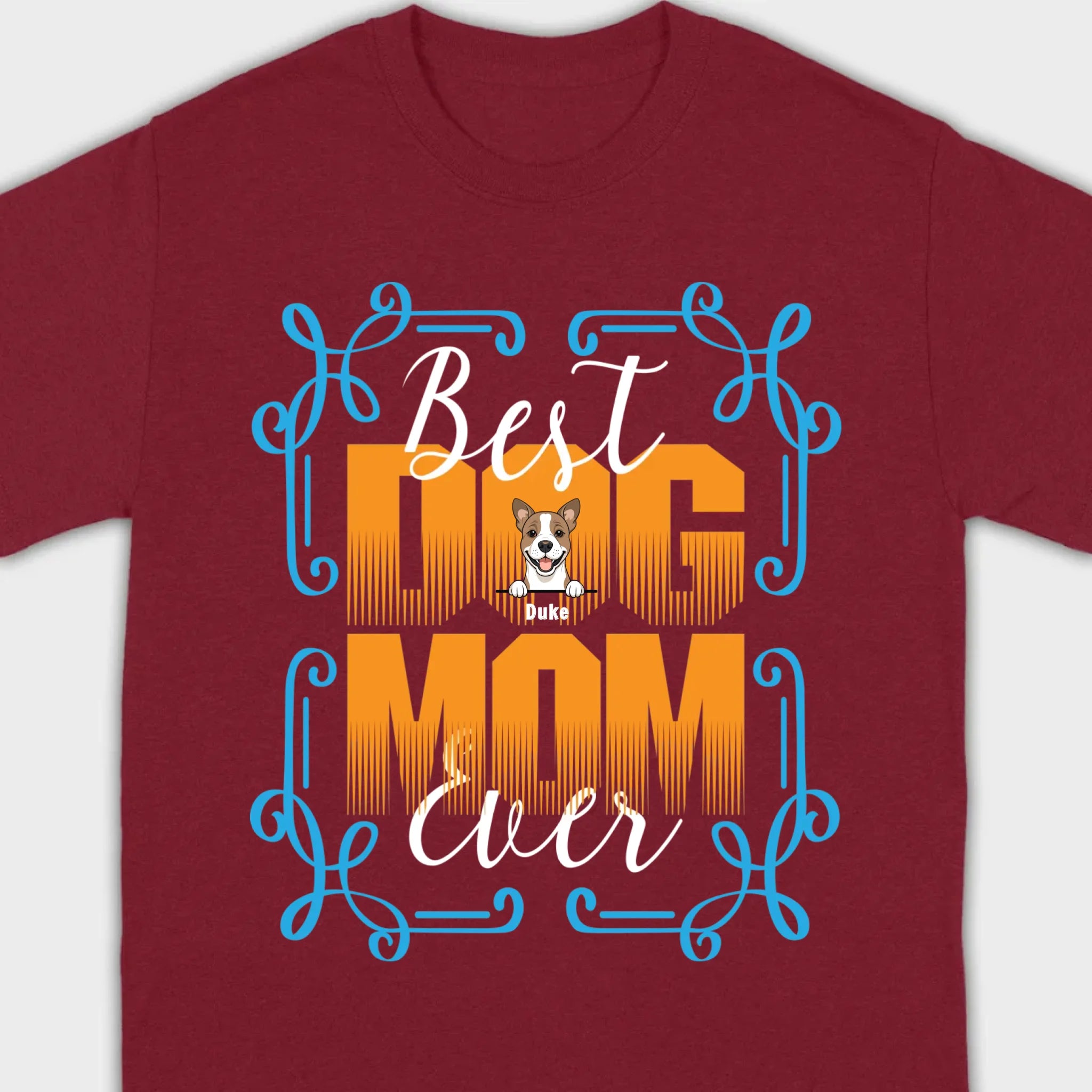 Custom Dog T-Shirt - Personalized 'Best Ever Dog Mom' With Dog Clipart – 89Prints