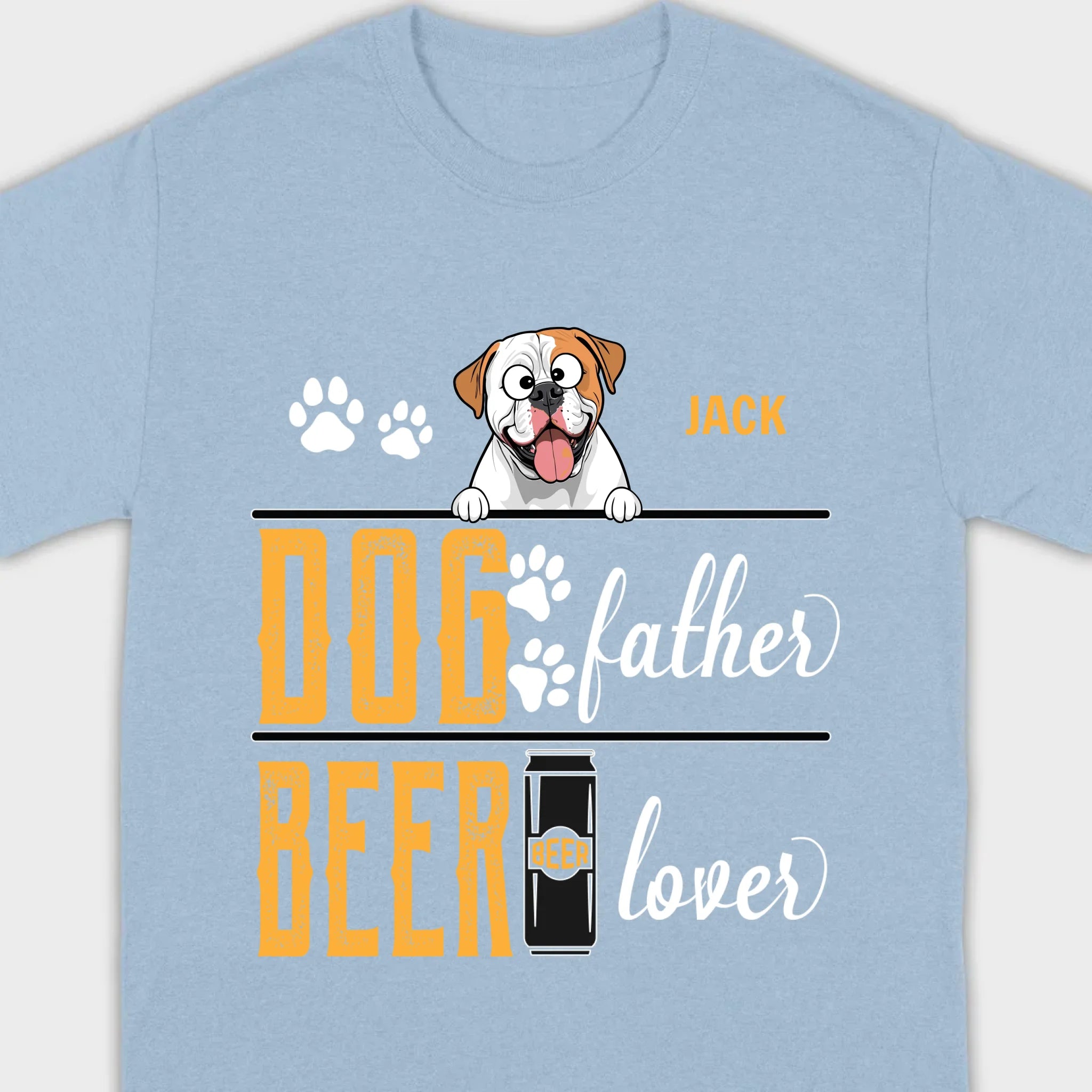 Personalized Funny American Bulldog “Dog Father, Beer Lover” T-Shirt - 89Prints