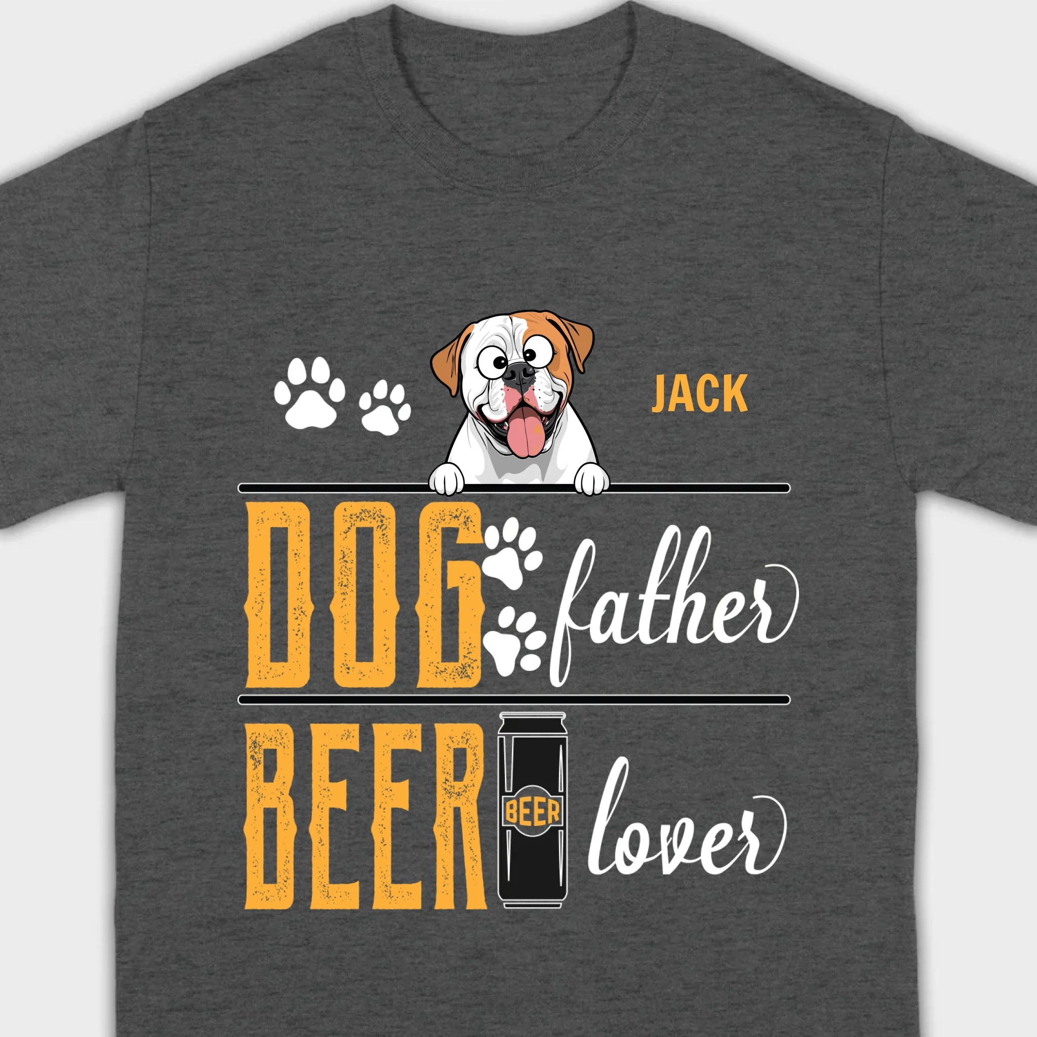 Personalized Funny American Bulldog “Dog Father, Beer Lover” T-Shirt - 89Prints