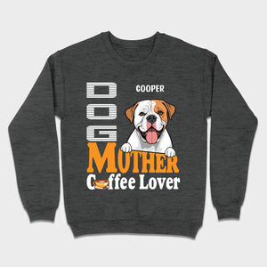 Custom American Bulldog T-Shirts With The Text 'Dog Mom, Coffee Lover' - 89Prints