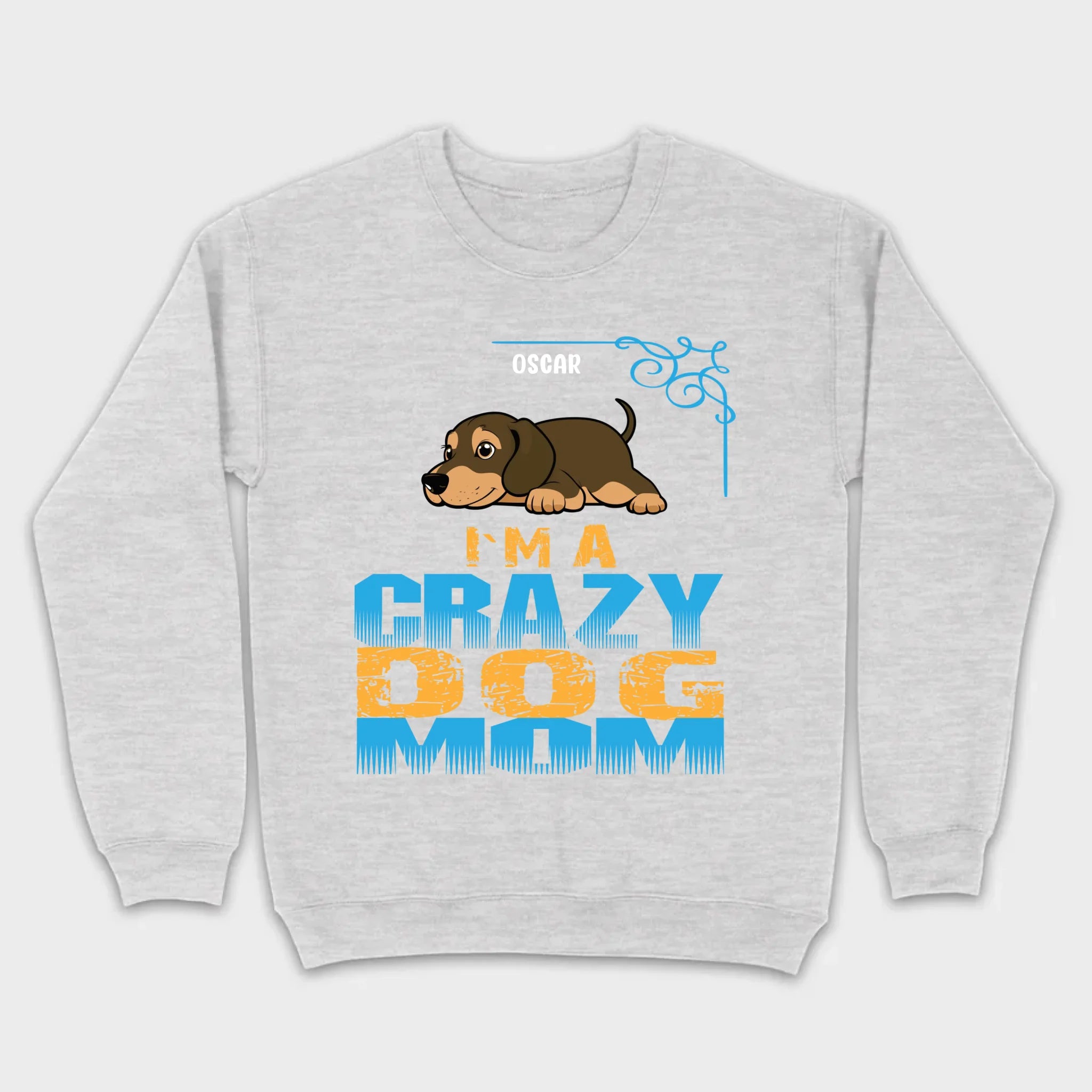 Personalized Dachshund T-Shirts With 'I'm A Crazy Dog' Text - 89Prints