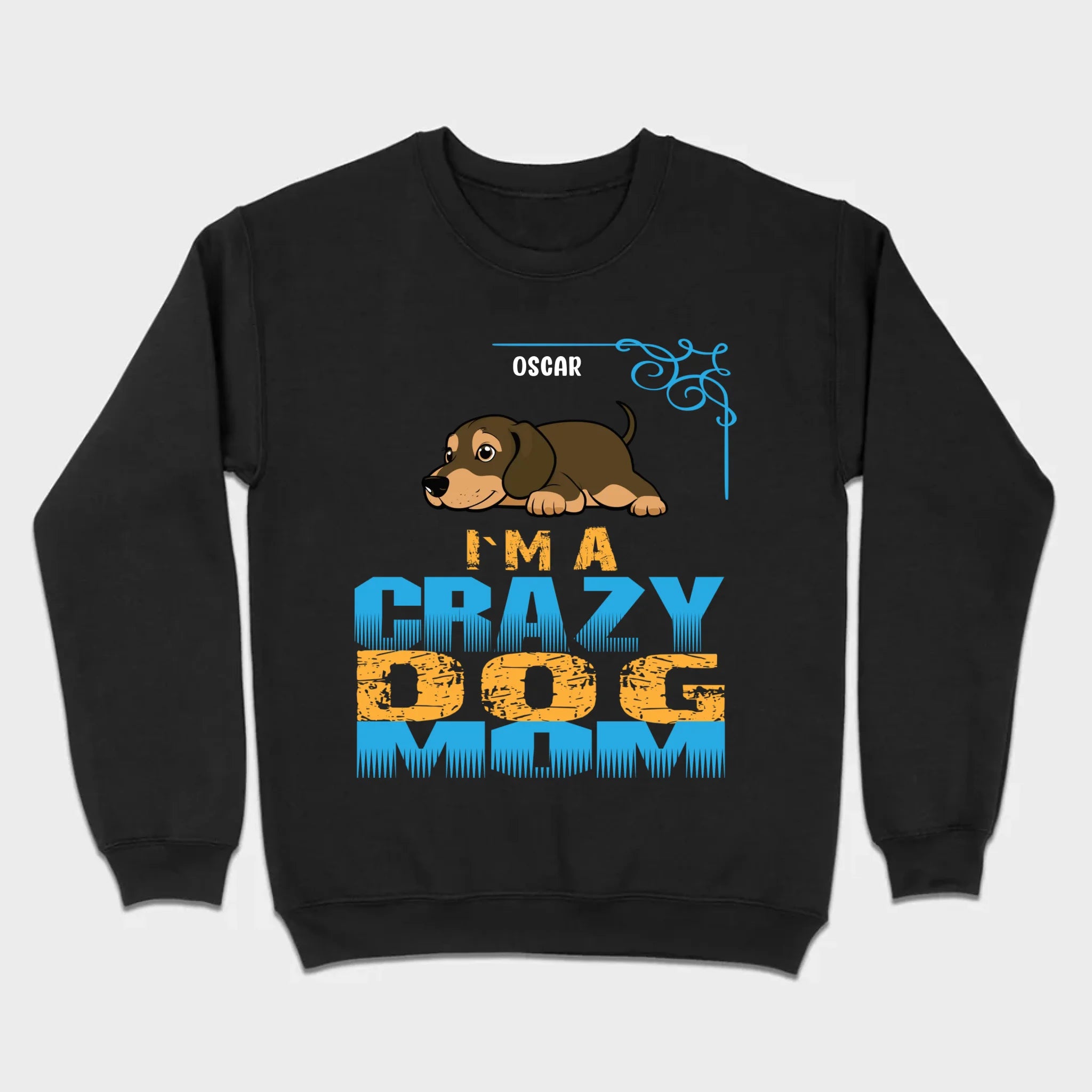 Personalized Dachshund T-Shirts With 'I'm A Crazy Dog' Text - 89Prints
