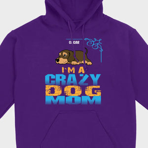 Personalized Dachshund T-Shirts With 'I'm A Crazy Dog' Text - 89Prints