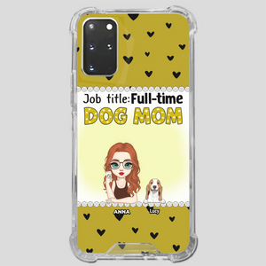 Custom Dog Mom Phone Case with “Full-time Dog Mom” Graphic – Add Your Name - 89Prints