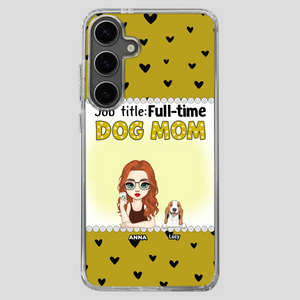 Custom Dog Mom Phone Case with “Full-time Dog Mom” Graphic – Add Your Name - 89Prints