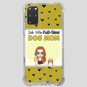 Custom Dog Mom Phone Case with “Full-time Dog Mom” Graphic – Add Your Name - 89Prints