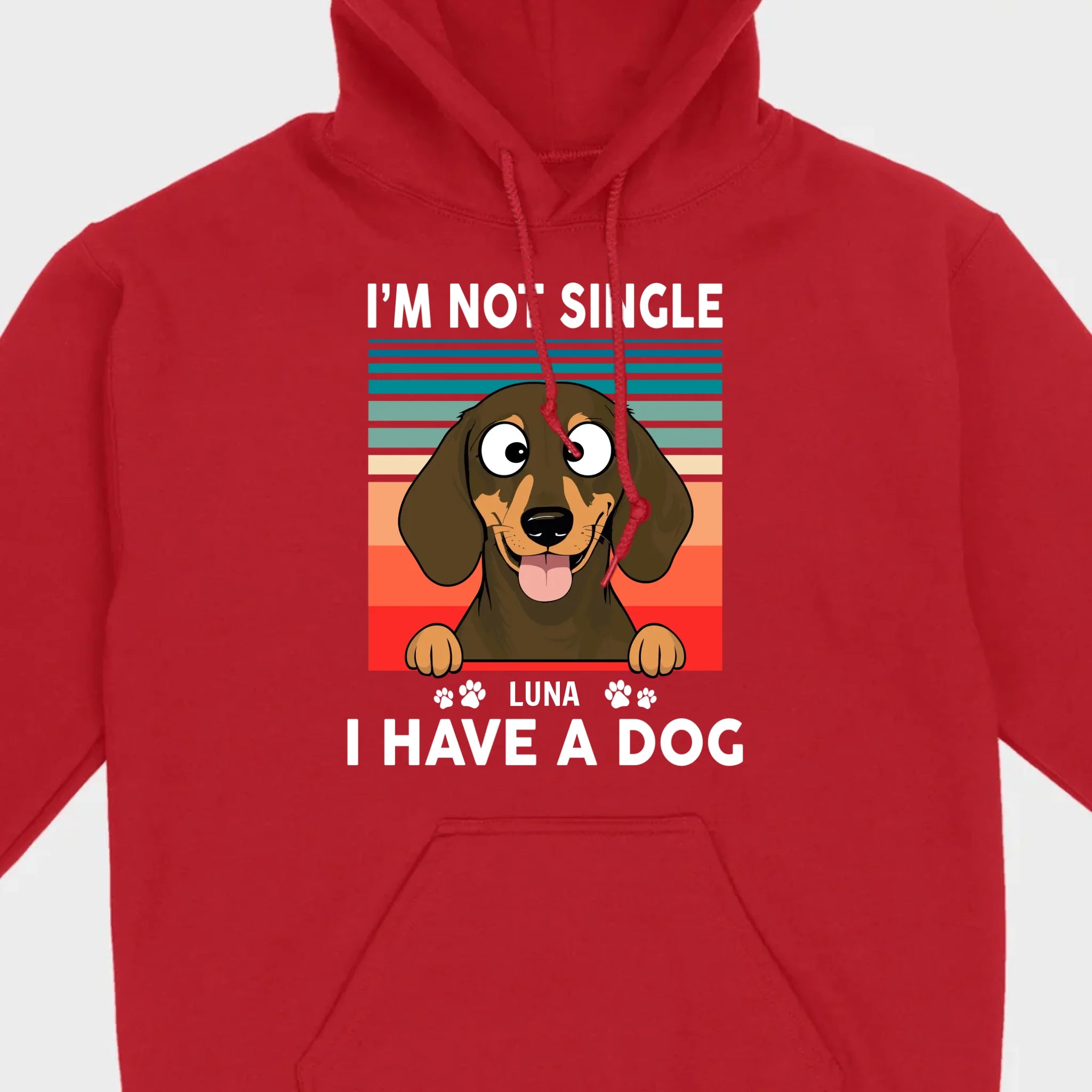 Customized Dachshund T-Shirts - I'm Not Single, I Have A Dog