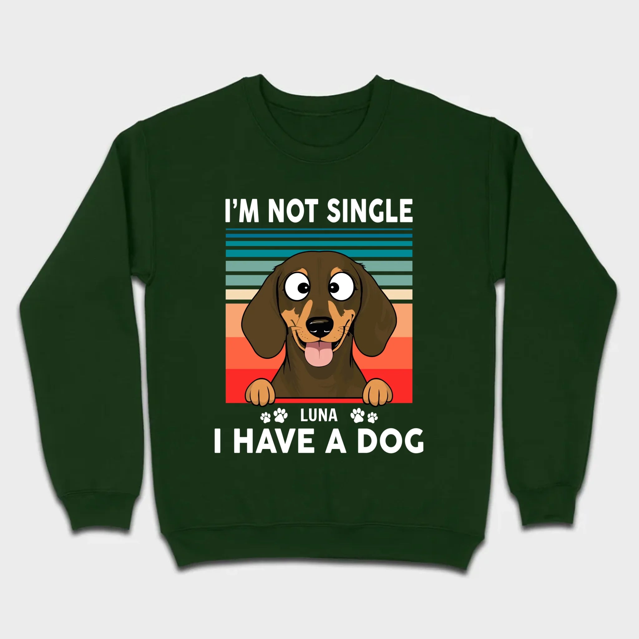 Customized Dachshund T-Shirts - I'm Not Single, I Have A Dog
