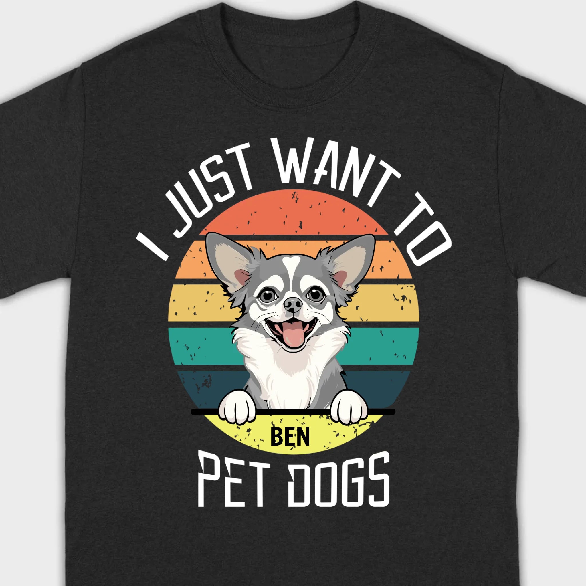 Personalized Dog Basic Tee “I Just Want To Pet Dogs” – Custom Dog Name & Breeds - 89Prints