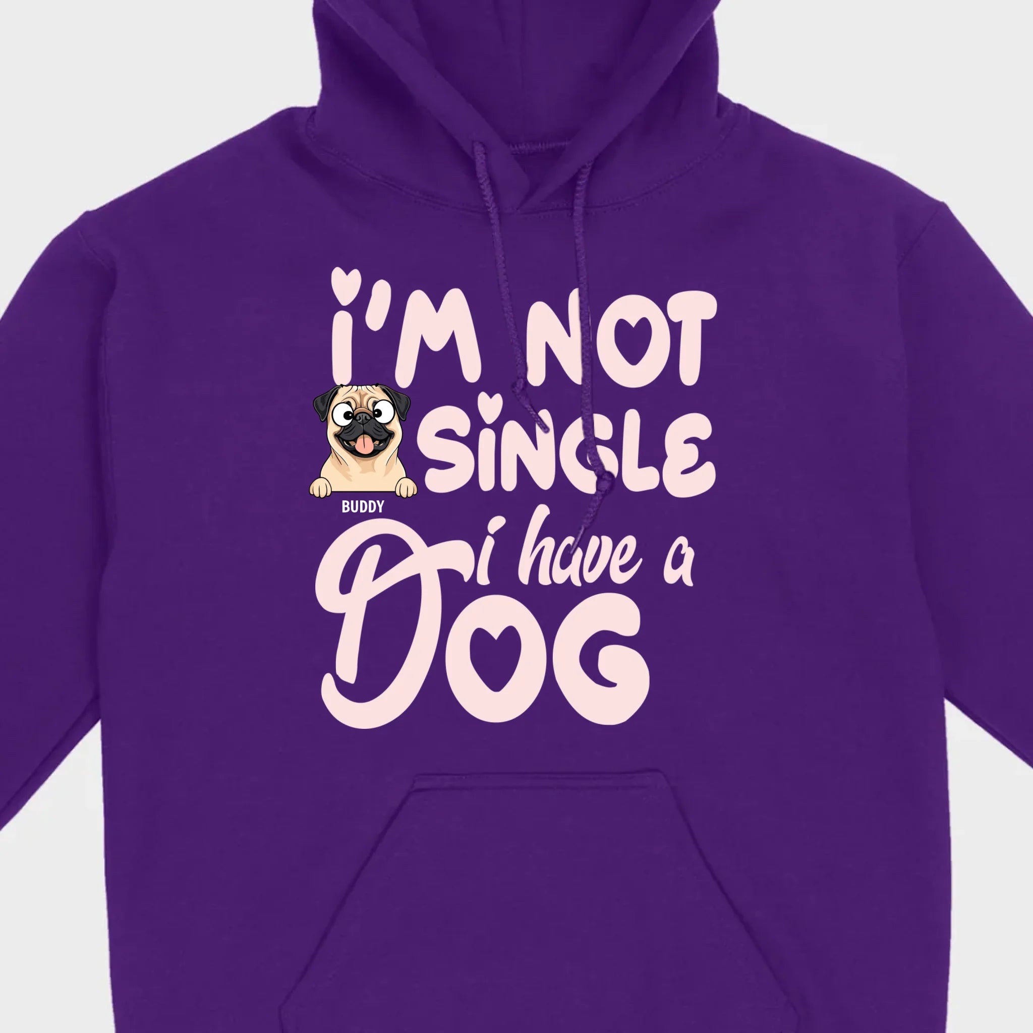 Personalized Dog Basic Tee “I’m Not Single, I Have a Dog” – 89Prints