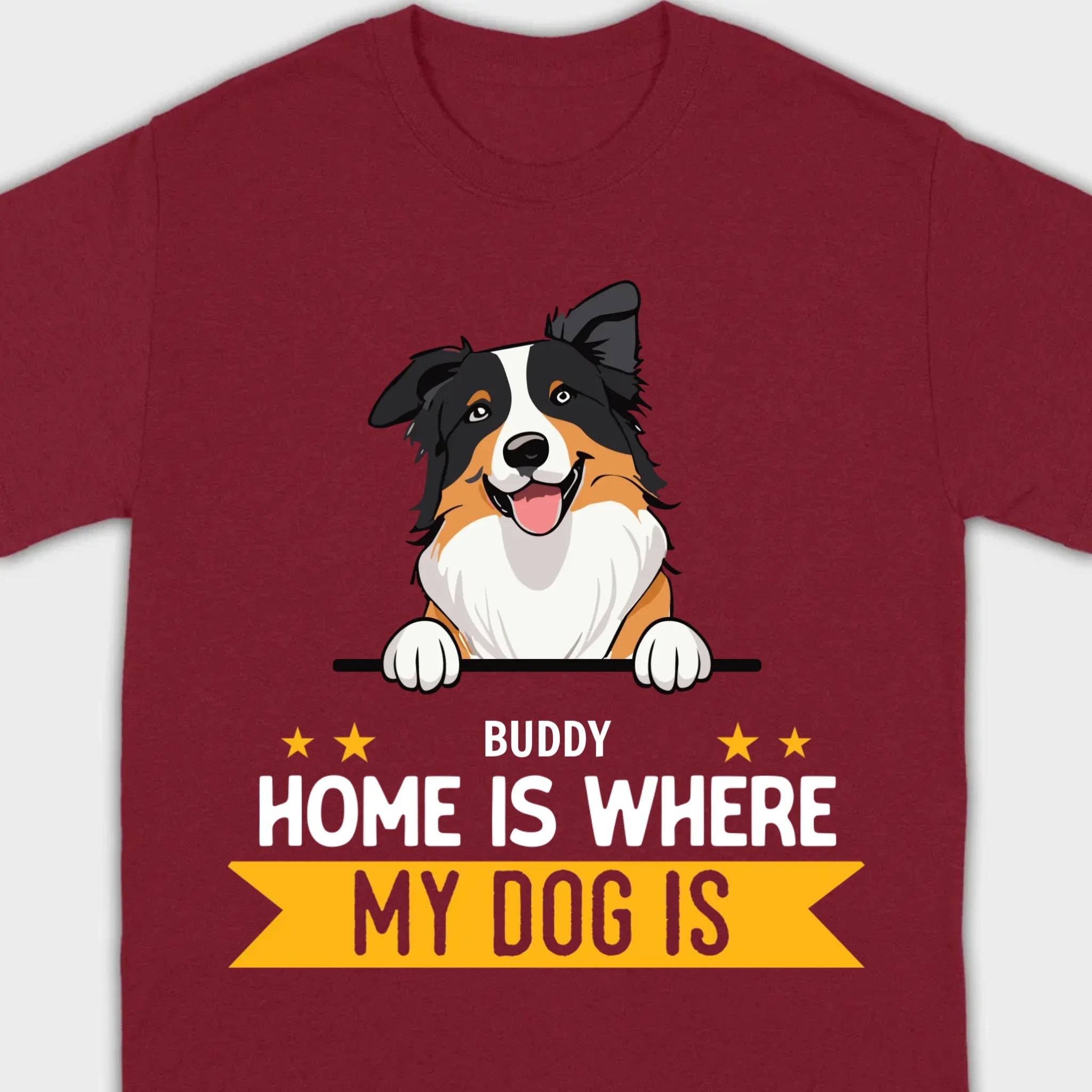 Personalized Dog Basic Tee “Home Is Where, My Dog Is” – Custom Name & Breed Dog - 89Prints