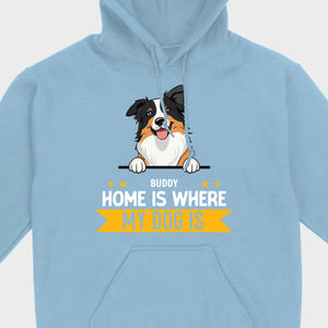 Personalized Dog Basic Tee “Home Is Where, My Dog Is” – Custom Name & Breed Dog - 89Prints