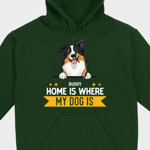 Personalized Dog Basic Tee “Home Is Where, My Dog Is” – Custom Name & Breed Dog - 89Prints