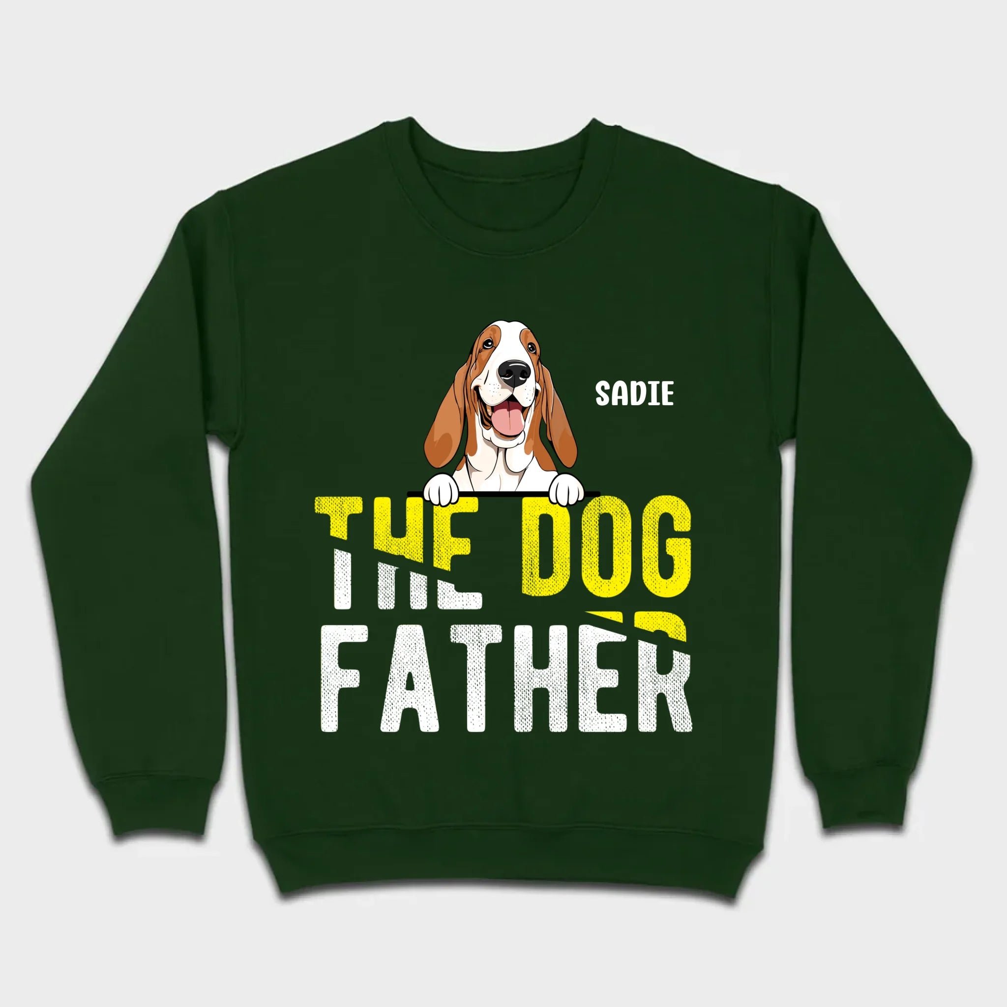 Personalized “The Dog Father” Sweatshirt With Custom Dog Name & Breed - 89Prints