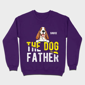 Personalized “The Dog Father” Sweatshirt With Custom Dog Name & Breed - 89Prints