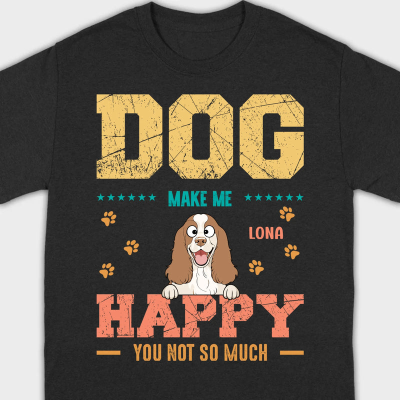 Custom “Dog Make Me Happy” American Cocker Spaniel Basic Tee – 89Prints