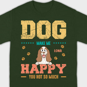 Custom “Dog Make Me Happy” American Cocker Spaniel Basic Tee – 89Prints
