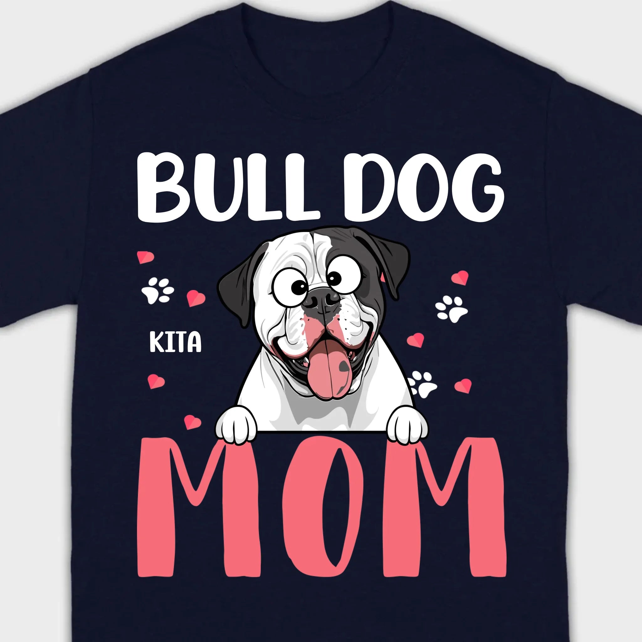 Custom American Bulldog Basic Tee - Bull Dog Mom Personalized T-Shirts - 89Prints