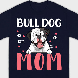 Custom American Bulldog Basic Tee - Bull Dog Mom Personalized T-Shirts - 89Prints