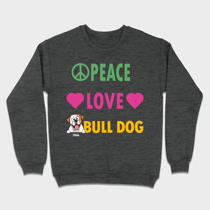 Custom American Bulldog Basic Tee - Peace Love Bull Dog Personalized T-Shirts - 89Prints
