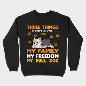 Custom Bull Dog Basic Tee - Three Things You Don't Mess With Personalized T-Shirts - 89Prints