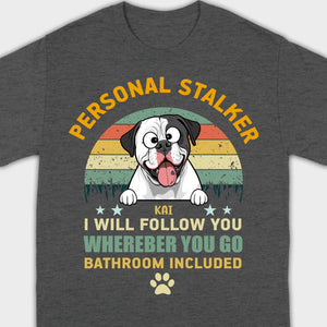 Custom American Bulldog Basic Tee - Personal Stalker Dog Personalized T-Shirts - 89Prints