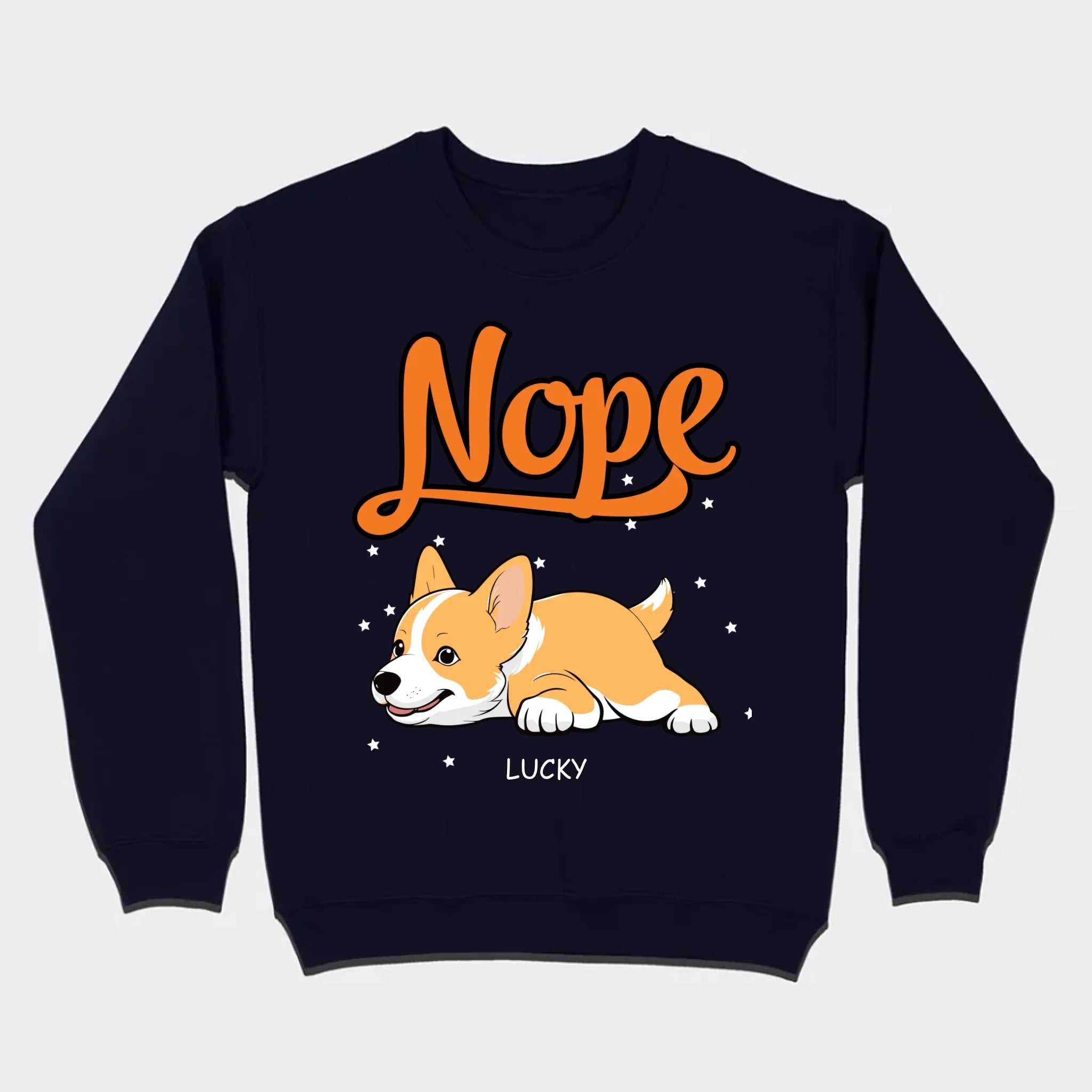 Custom Dog Hoodie - Funny Nope Lazy Dog Design Personalized Gift T-Shirts - 89Prints