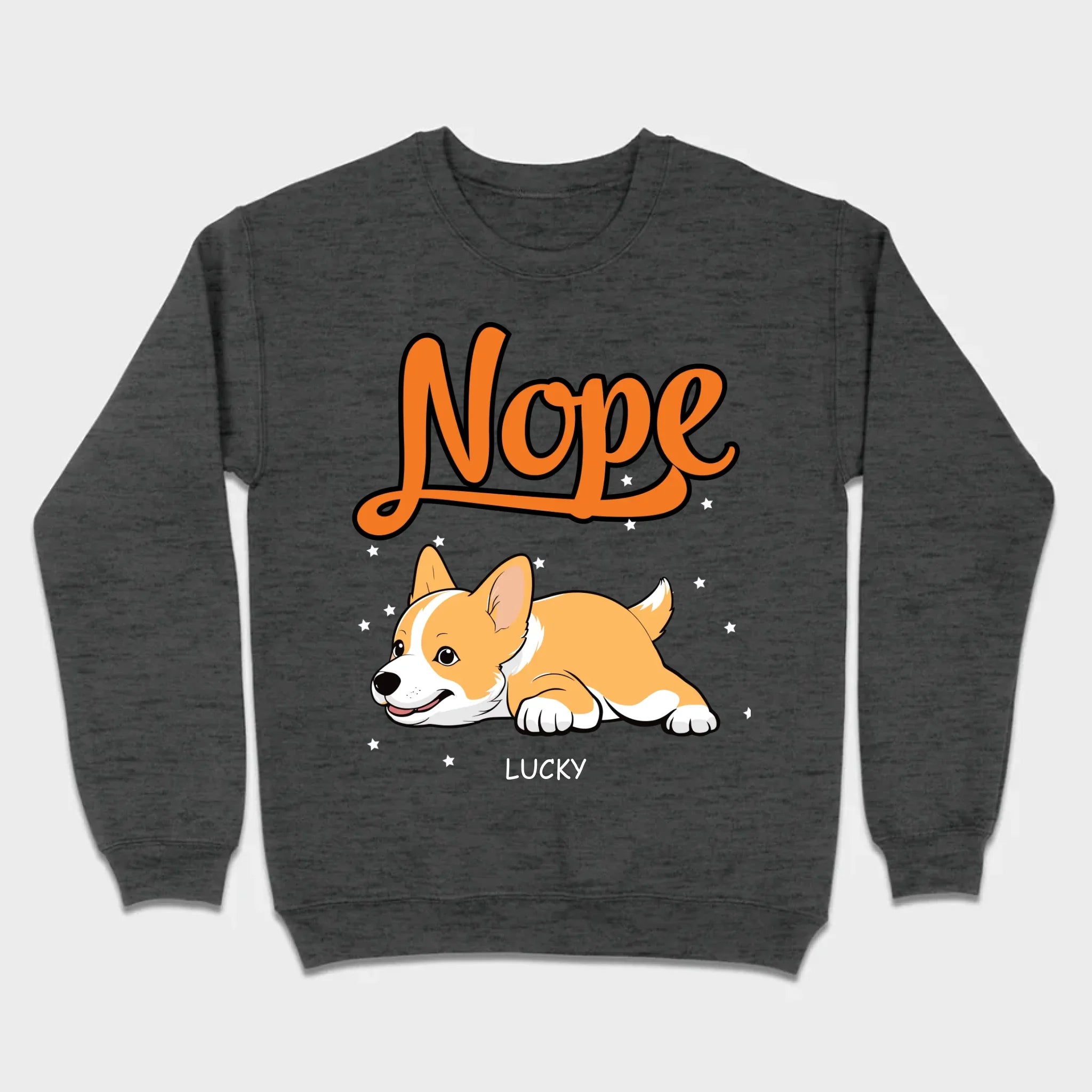 Custom Dog Hoodie - Funny Nope Lazy Dog Design Personalized Gift T-Shirts - 89Prints